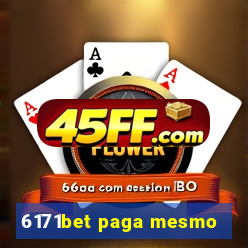 6171bet paga mesmo